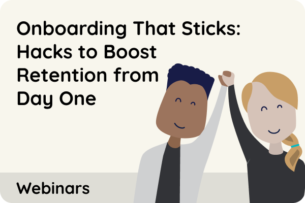Onboarding That Sticks: Hacks to Boost Retention from Day One